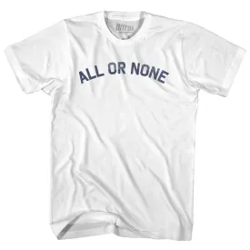 All Or None Womens Cotton Junior Cut T-Shirt